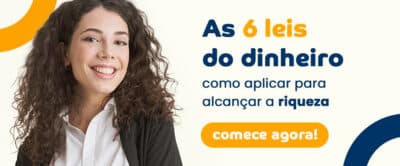 Imagem do post As 6 Leis do Dinheiro: Um Guia para Alcançar a Riqueza