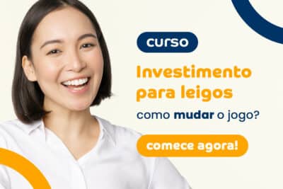 Imagem do post Curso de Investimentos para Leigos: Como Mudar o Jogo?