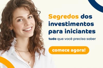 Imagem do post Os Segredos dos Investimentos para Iniciantes: Descubra Agora!