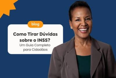 Imagem do post Como Tirar Dúvidas sobre o INSS? Um Guia Completo para Cidadãos